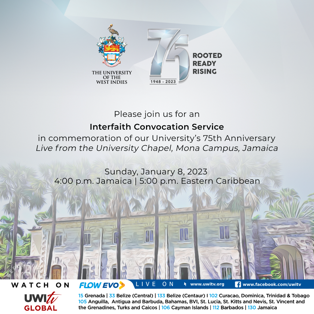 The UWI launches 75th anniversary celebrations  Rooted. Ready. Rising. LAUNCH DAY!